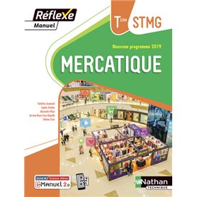 Mercatique Term STMG (Manuel Réflexe) Livre + licence élève 2020