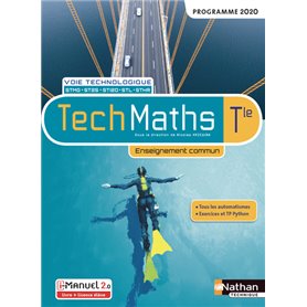 TechMaths Term - Voie technologique - Enseignement commun - Livre + licence élève - 2020