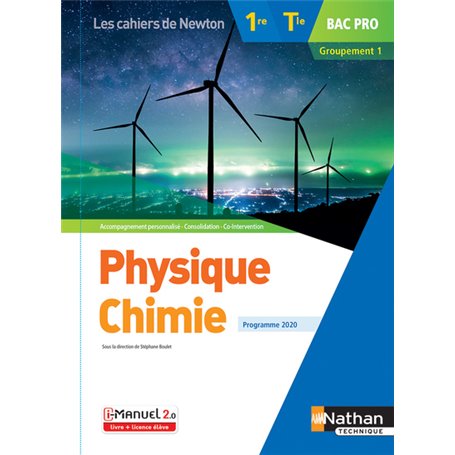 Physique-chimie 1re/Term Bac Pro - Groupement 1 - (Les cahiers de Newton) - Livre + licence élève