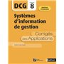 Systèmes d'information de gestion - Epreuve 8 DCG - Corrigés des applications - 2020
