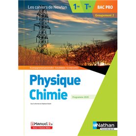 Physique-chimie 1re/Term Bac Pro - Groupement 2 (Les cahiers de Newton) - Livre + licence élève 2020