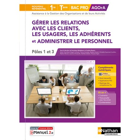 Gérer les relations avec les clients et administrer le personnel 1re/Term BPRO - Livre + lic élève