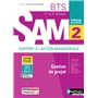 Gestion de projet - BTS SAM 1ère et 2ème années (DOM ACT SAM) Livre + licence élève - 2021