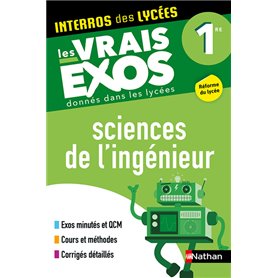 Sciences de l'ingéneur 1re (Interros des lycées) 2021