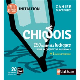 Chinois - Cahier d'activités - Initiation (Voie express) 2021