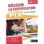 Réussir la certification PIX (niveaux 1-2-3) - 2022