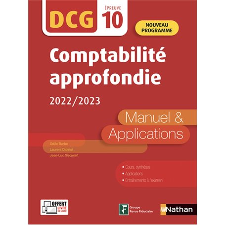 Comptabilité approfondie 2020/2021 - DCG - Epreuve 10 - Manuel et applications - Edition 2022-2023