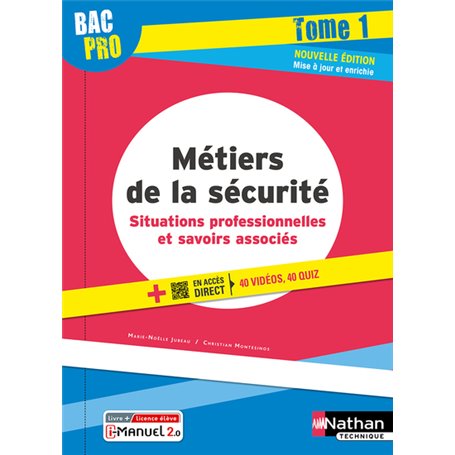 Métiers de la sécurité - Situations professionnelles et savoirs associés Tome 1 Bac pro - élève 2022