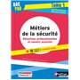 Métiers de la sécurité - Situations professionnelles et savoirs associés Tome 1 Bac pro - élève 2022