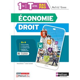 Economie Droit - 1re/Term Bac Pro (Multi'Exos) Livre + licence élève - 2022