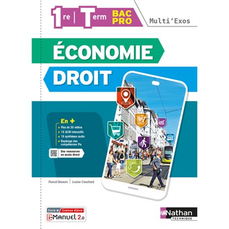 Economie Droit - 1re/Term Bac Pro (Multi'Exos) Livre + licence élève - 2022