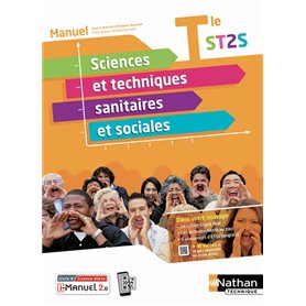 Sciences et techniques sanitaires et sociales Manuel - Term ST2S - Livre + licence élève - 2022.