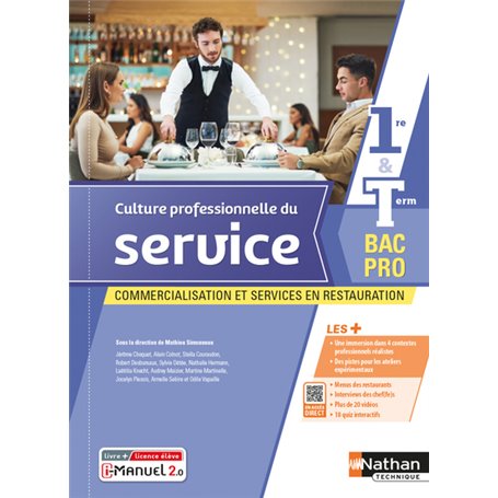 Culture professionnelle du service 1re-Term Bac pro CSR 1ére-Term Bac pro CSR - Livre + Licence élè