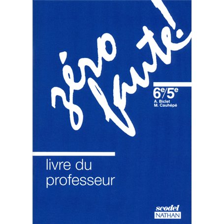 Zéro faute 6e / 5e niveau 1 1991 professeur