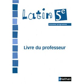 Latin - livre du professeur - 5e - 2010