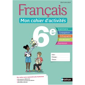 Français - Mon cahier d'activités 6e - Elève 2019