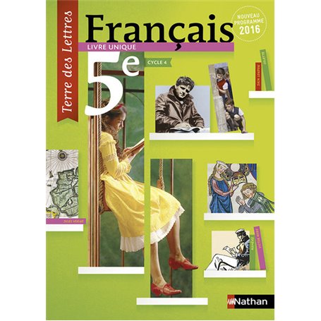 Terre des Lettres Français 5ème 2016 - Manuel élève Grand Format