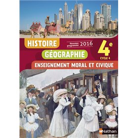 Histoire Géographie Enseignement Moral et Civique 4è 2016 - Manuel élève