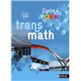 Transmath Mathématiques Cycle 4 2016 - Manuel élève