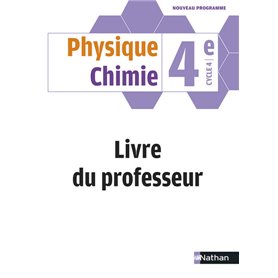 Physique Chimie 4e - Livre du Professeur 2017