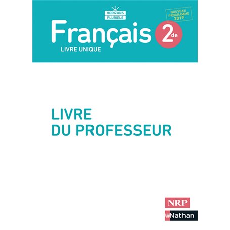 Français 2de - Livre professeur - 2019