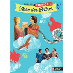 Terre des Lettres Français 5e 2022 - Manuel élève