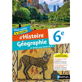 Mon cahier bi-média d'Histoire Géographie 6e - Cahier de l'élève - 2021