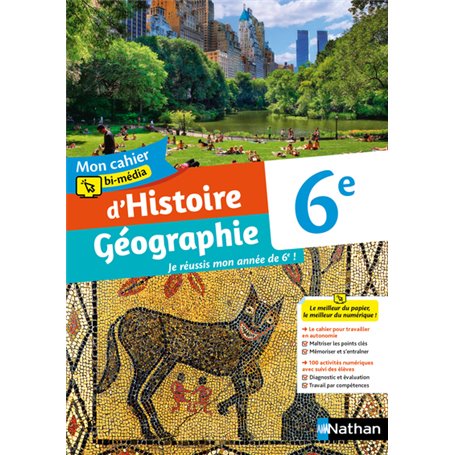 Mon cahier bi-média d'Histoire Géographie 6e - Cahier de l'élève - 2021