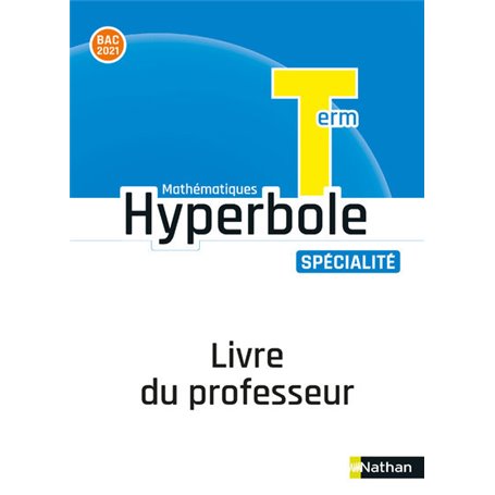 Hyperbole Terminale-Enseignement Spécialité - Livre Professeur 2020