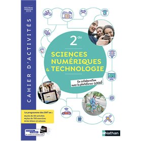 Sciences numérique et Technologiques 2de - Cahier 2019