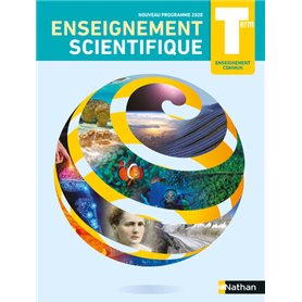 Enseignement Scientifique Term - Enseignement commun - Manuel 2020