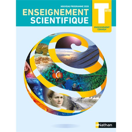 Enseignement Scientifique Term - Enseignement commun - Manuel 2020