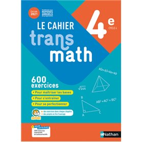 Cahier Transmath 4è - Cahier de l'élève 2021