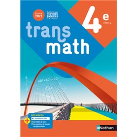 Transmath Mathématiques 4e - Manuel élève 2021