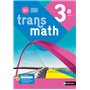 Transmath Mathématiques 3e - Manuel élève - 2021