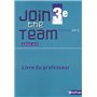 Join the Team 3e 2013 - Livre du professeur