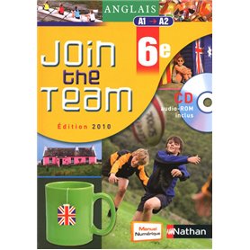 Anglais Join the Team - manuel - 6e - 2010