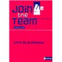 Join the Team 4e 2012 - Livre du professeur