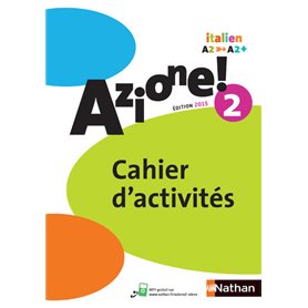 Azione ! Niveau 2 2015 Cahier d'activités