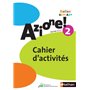 Azione ! Niveau 2 2015 Cahier d'activités