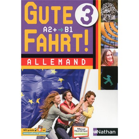 Gute Fahrt ! 3ème 2013 - 2 cd classe