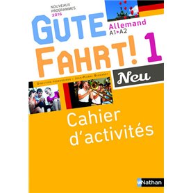 Gute Fahrt Neu 1 2016 -Cahier d'activités