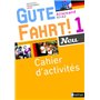 Gute Fahrt Neu 1 2016 -Cahier d'activités