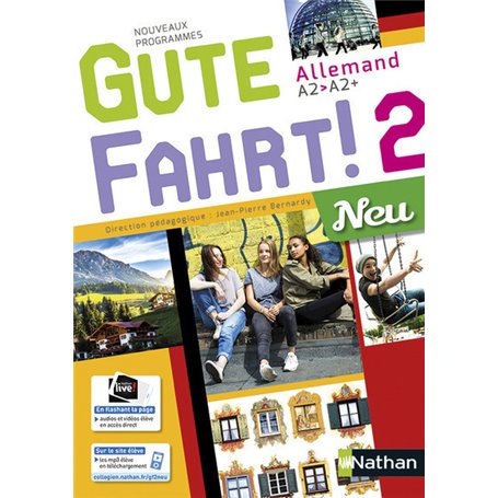 Gute Fahrt Allemand 2 Neu 2017 - Manuel de l'élève