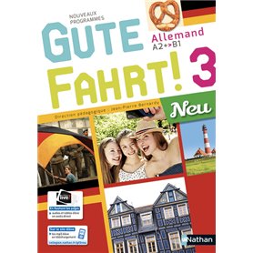 Gute Fahrt! 3 Neu - Manuel de l'élève - Allemand 2018