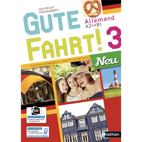 Gute Fahrt! 3 Neu - Manuel de l'élève - Allemand 2018