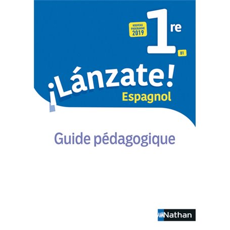 iLanzate! 1re Livre du Professeur 2019