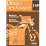 Dessin technique CAP CAP Pochette élève Activités pour comprendre, activités pour s'entraîner élève