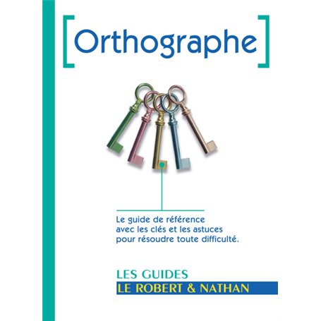 Orthographe - Robert & Nathan