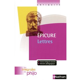 Les intégrales de Philo - EPICURE, Lettres